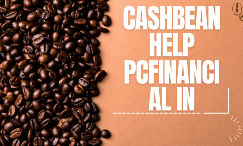 cashbean help pcfinancial in