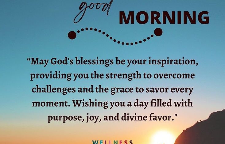 Morning Blessings Quote